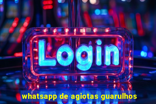 whatsapp de agiotas guarulhos